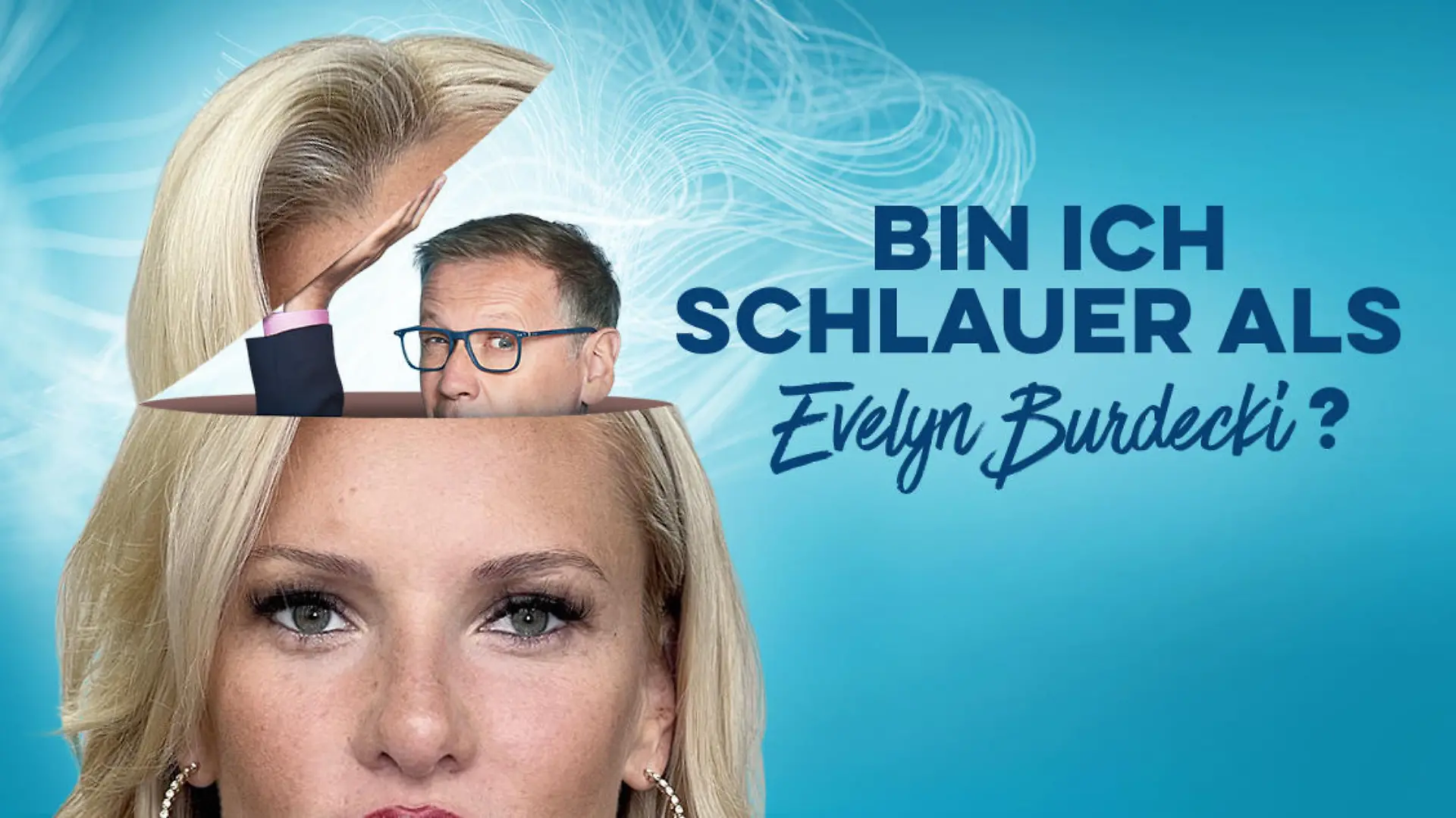 Evelyn Burdecki stellt sich der Frage, wie schlau sie wirklich ist.