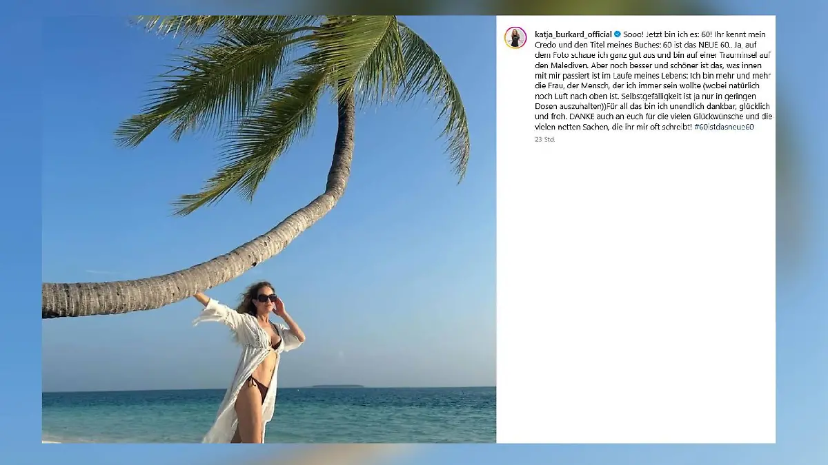 Mit diesem Post feiert Katja Burkard ihren 60. Geburtstag.