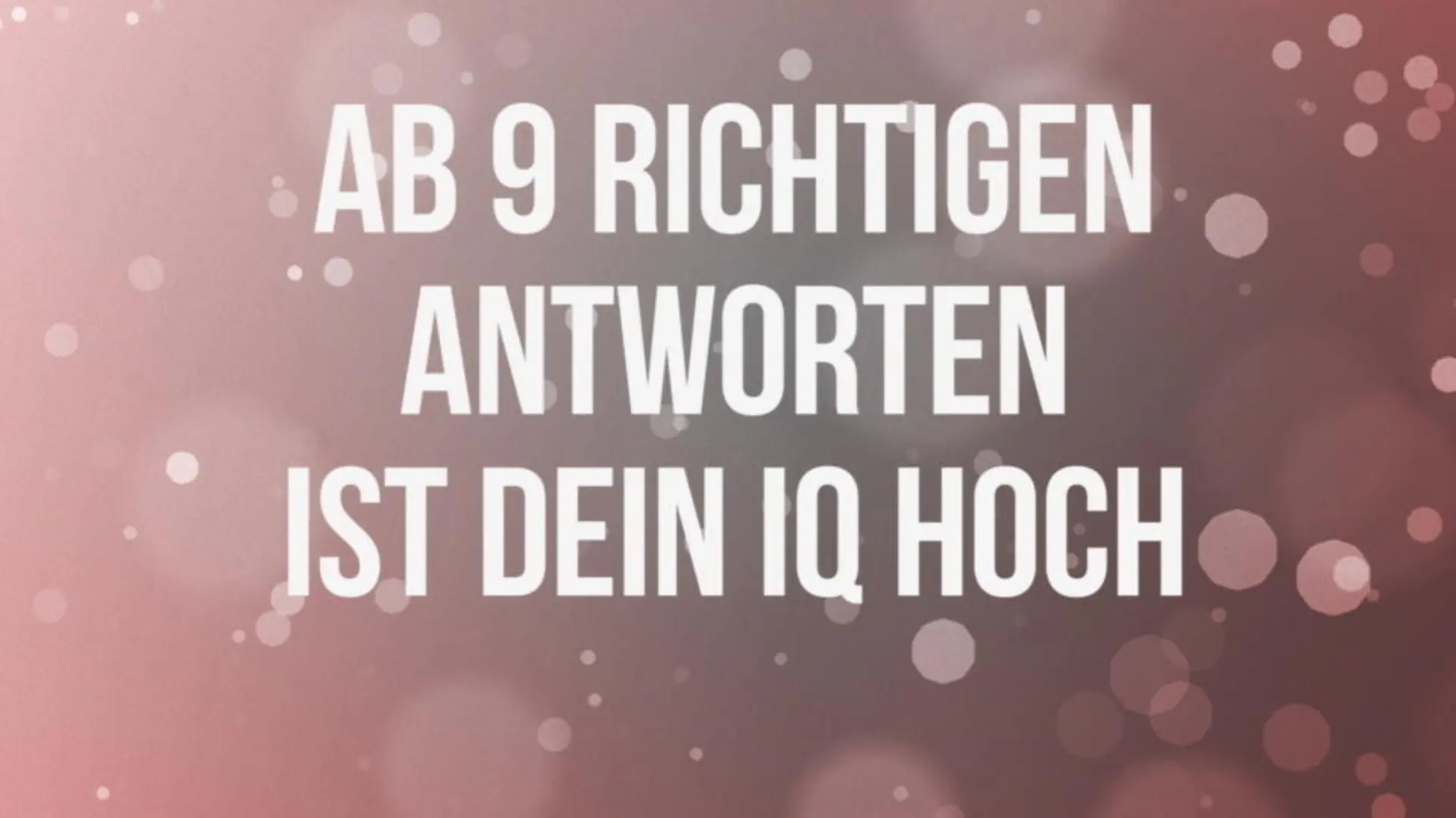 IQ-Test: Wie schlau bin ich? Selbsttest