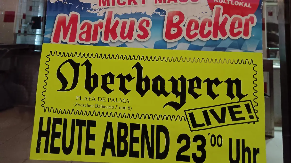 Das sieht nicht nach einem Malle-Ende aus. Sogar im Bierkönig wurde Werbung für den Auftritt von Markus Becker im Oberbayern gemacht