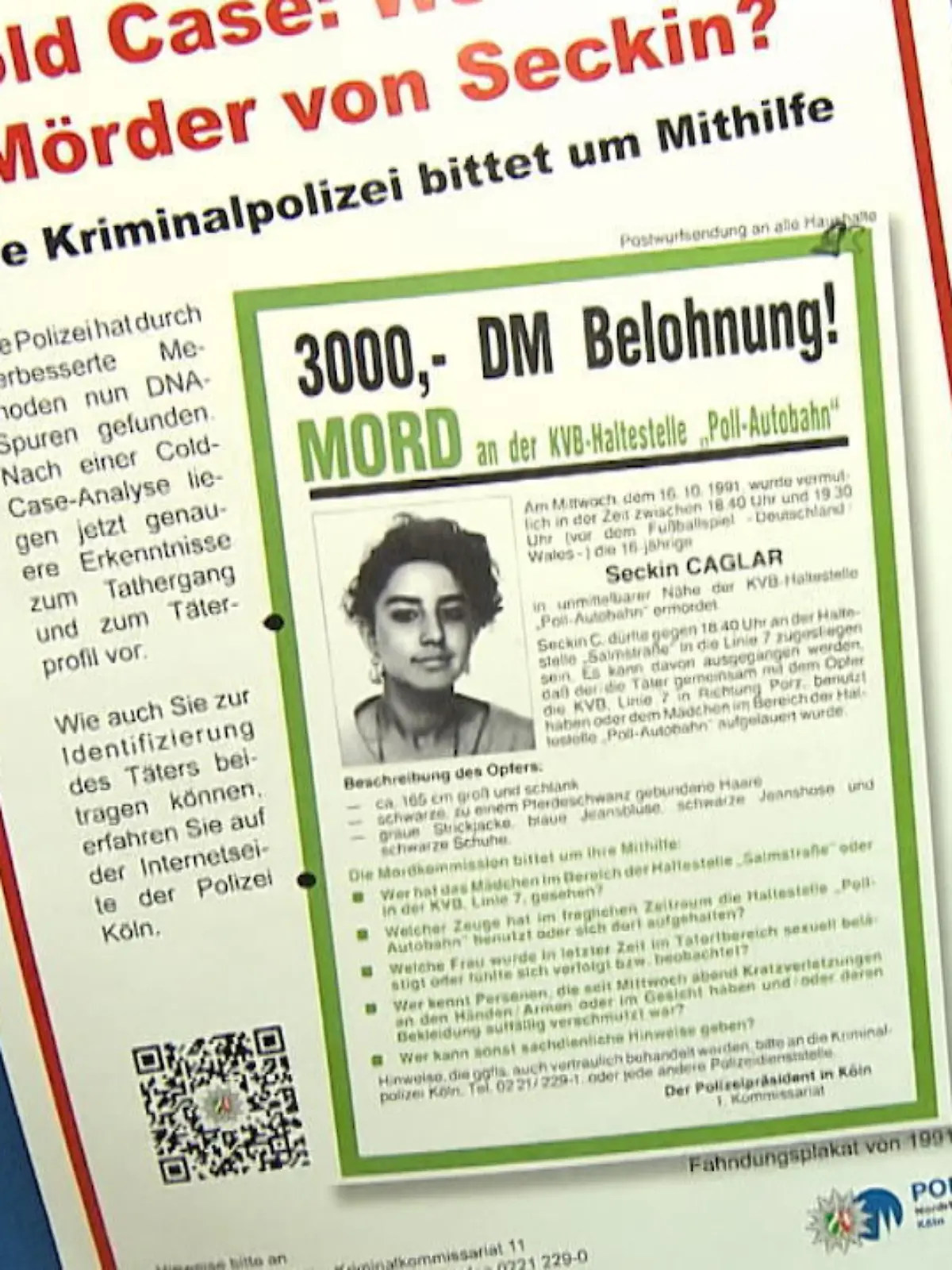 Es ist über 31 Jahre her: Am 16. Oktober 1991 wurde die 16-jährige Seckin Caglar brutal erdrosselt. Doch: Mord verjährt nie. In Köln-Poll rollen Cold-Case Ermittler den Fall neu auf. Ab dem 18. März müssen sich 355 Männer einer DNA-Reihenuntersuchung unterziehen. Die Ermittler hoffen auf neue Erkenntnisse. Diese Hoffnung teilt auch Seckins Bruder Basri. Er wünscht sich, dass der grausame Mord an seiner geliebten Schwester endlich aufgeklärt werden kann.