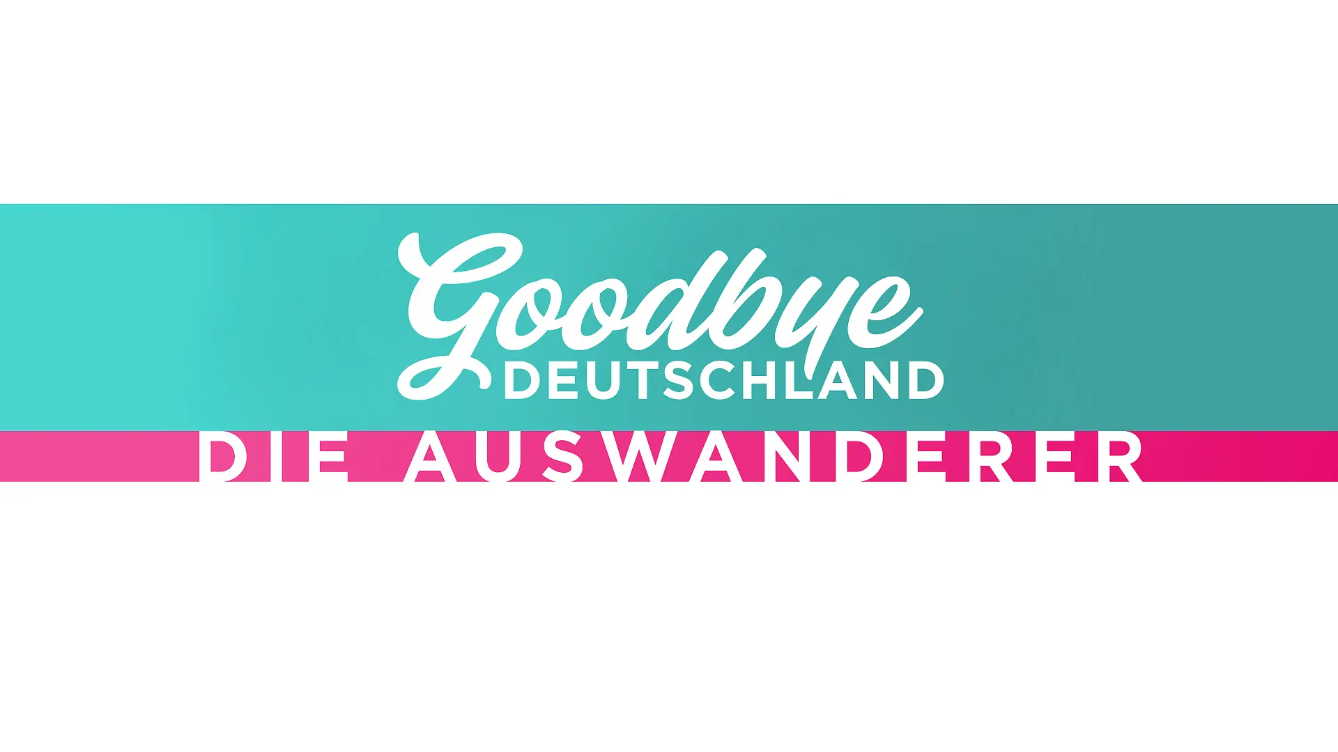 Das Logo der Real-Life-Soap Goodbye Deutschland