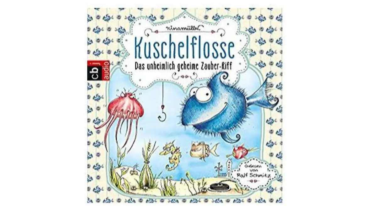 Kuschelflosse Teil 1 Hörbuch