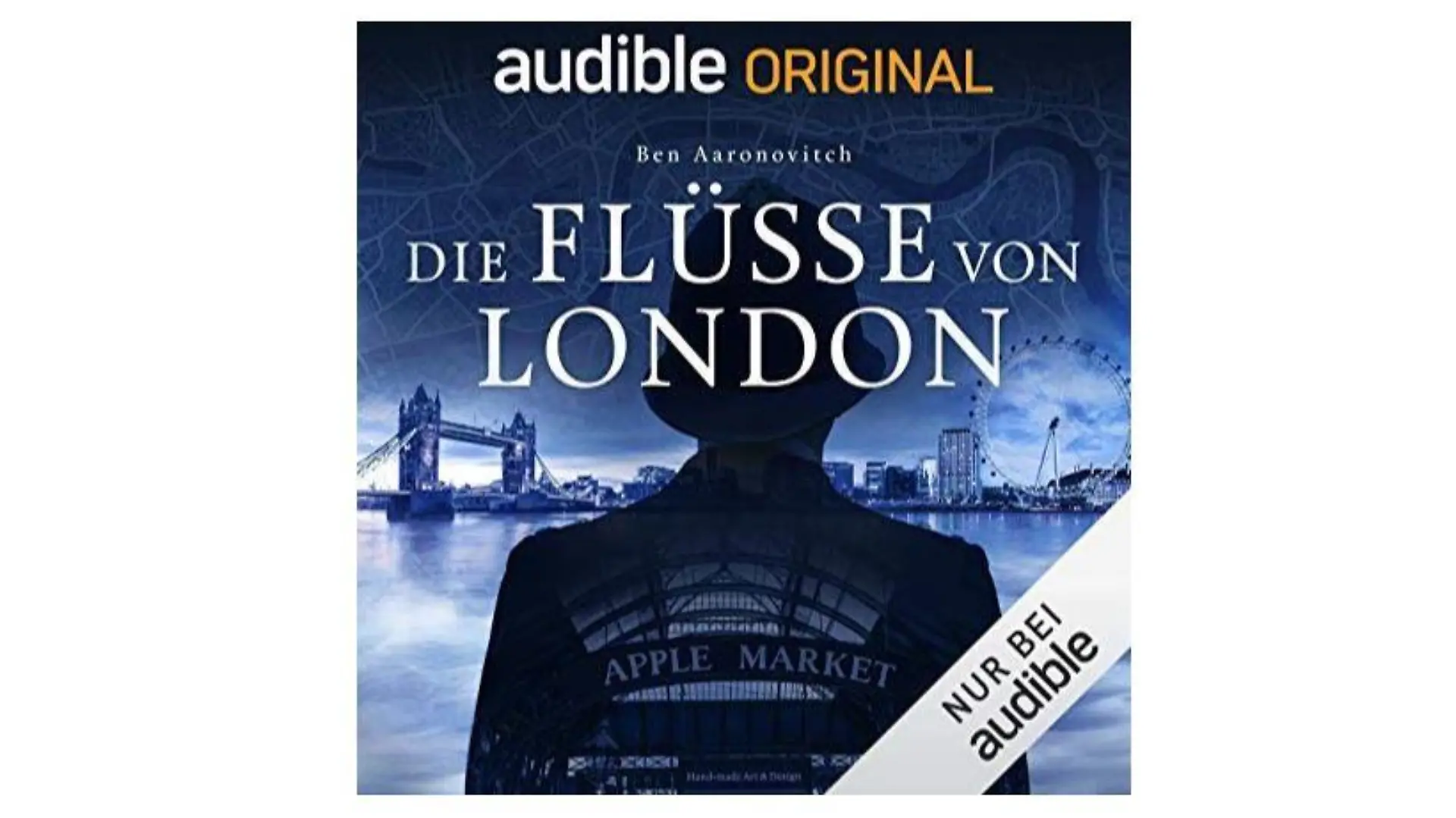 Die Flüsse von London als Hörbuch