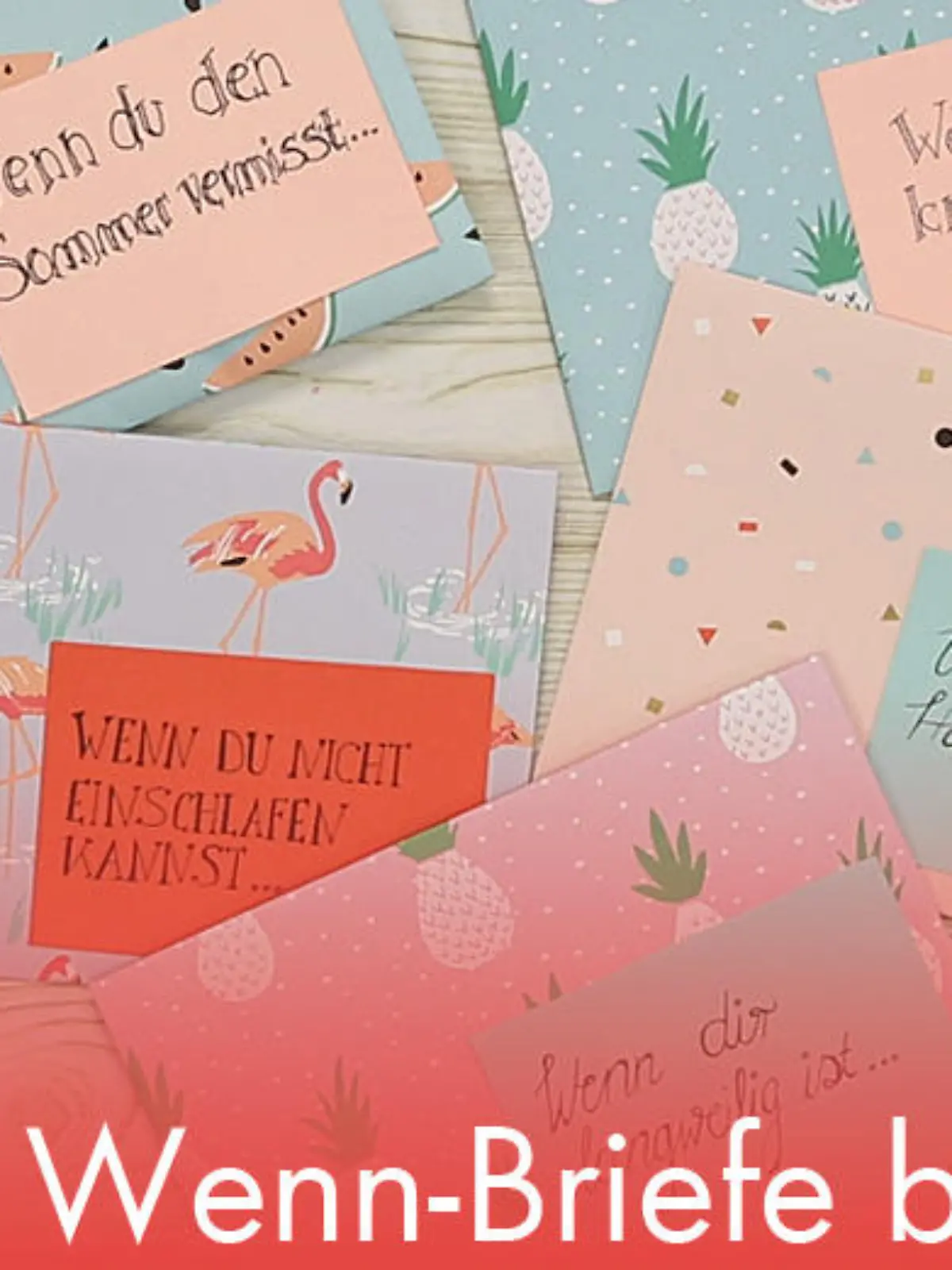 Bild zu: "DIY: Wenn-Briefe basteln"