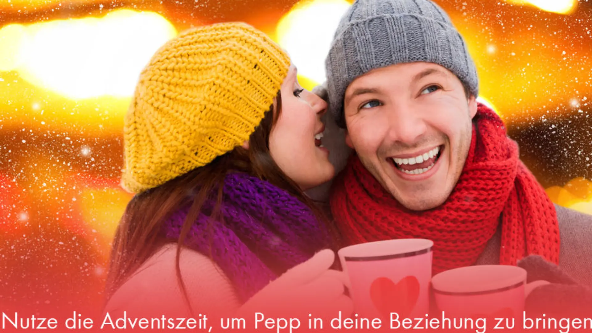 Nutze die Adventszeit, um Pepp in deine Beziehung zu bringen Lass die Glöckchen klingen!