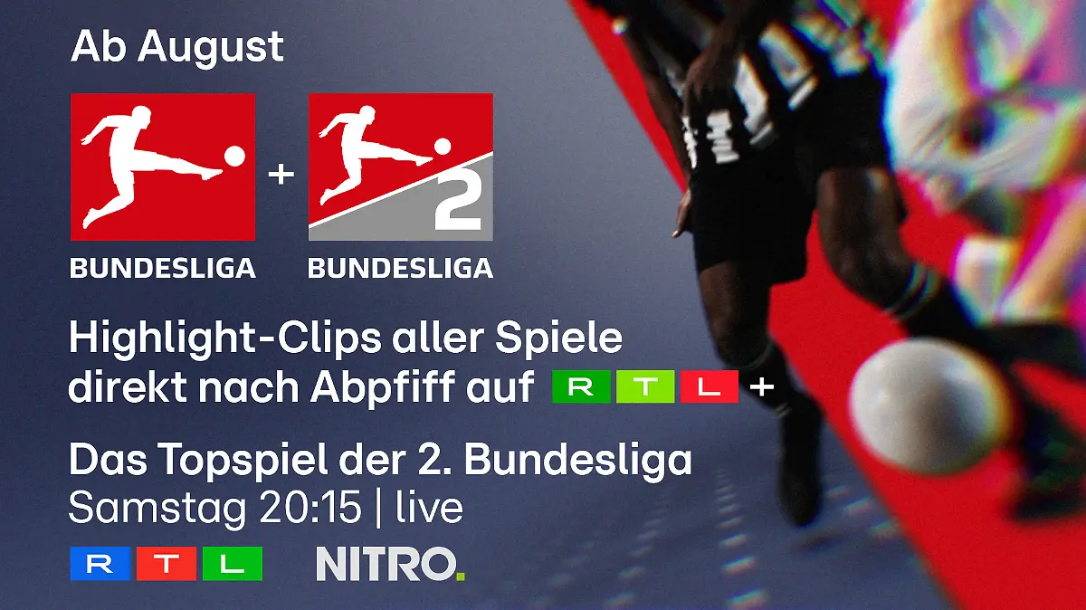 Spitzenfußball bei RTL, NITRO und auf RTL+.