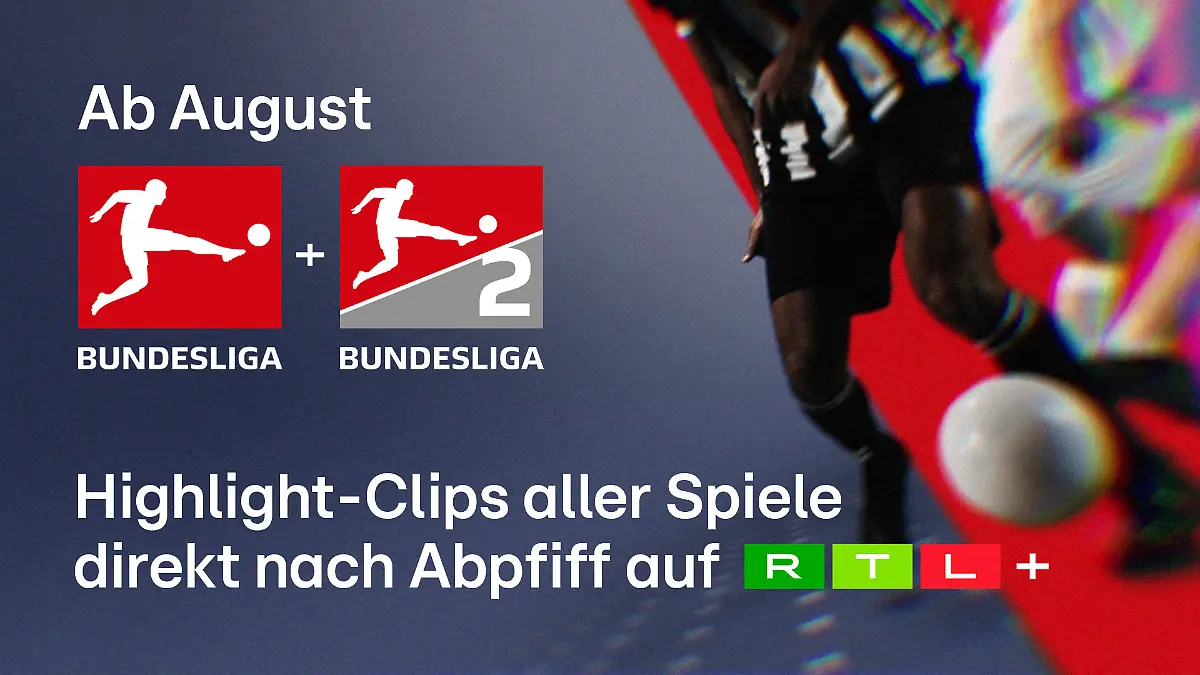 Highlights der Bundesliga und 2. Bundesliga auf RTL+.