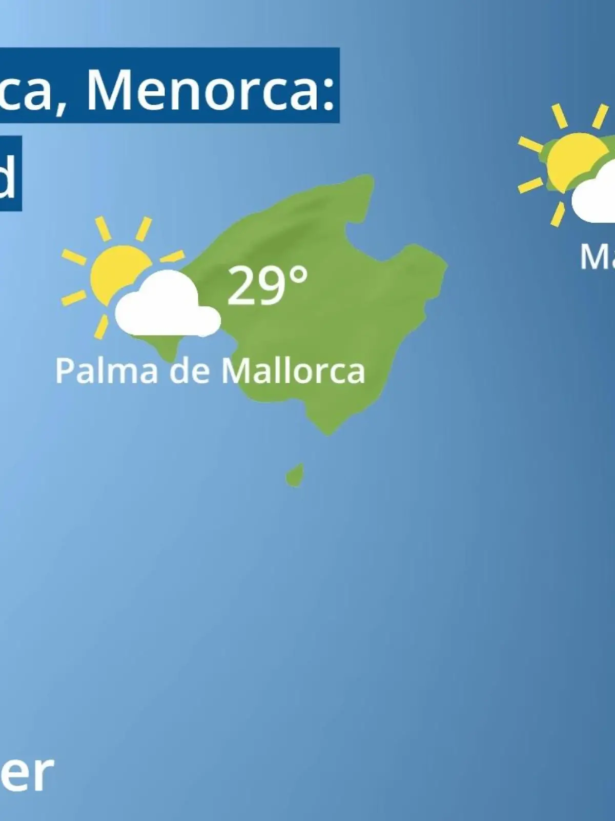 Bild zu: "Balearen: Wie wird das Wetter?"