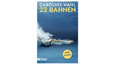„22 Bahnen” von Caroline Wahl