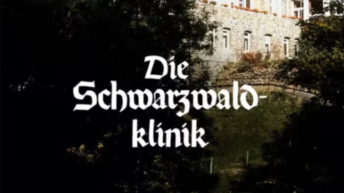 Die Schwarzwaldklinik
