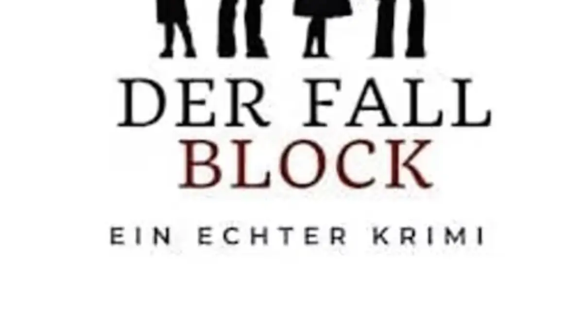 Ein echter Krimi - Der Fall Block