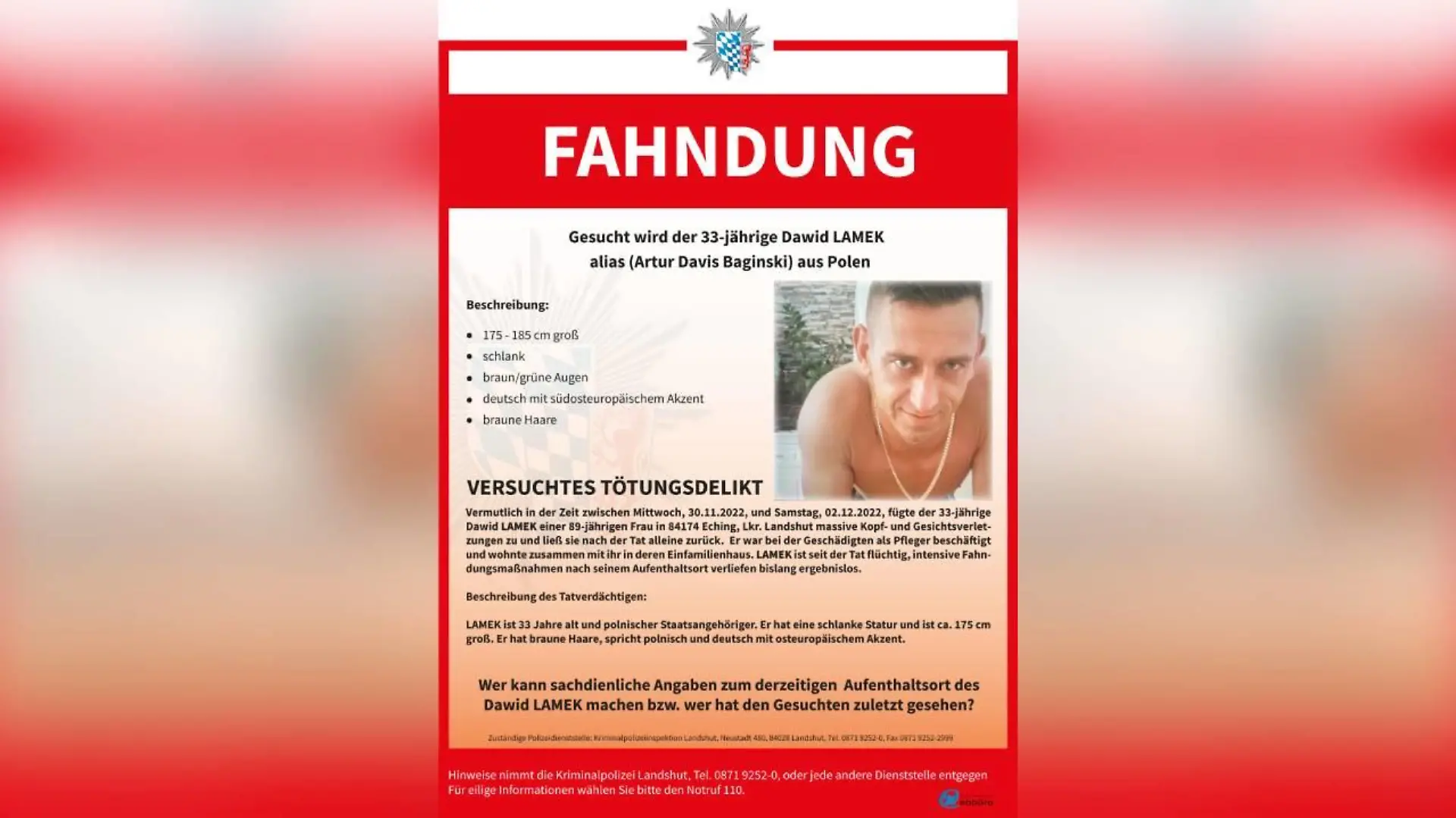 Die Polizei sucht Dawid Lamek wegen eines versuchten Tötungsdelikts.