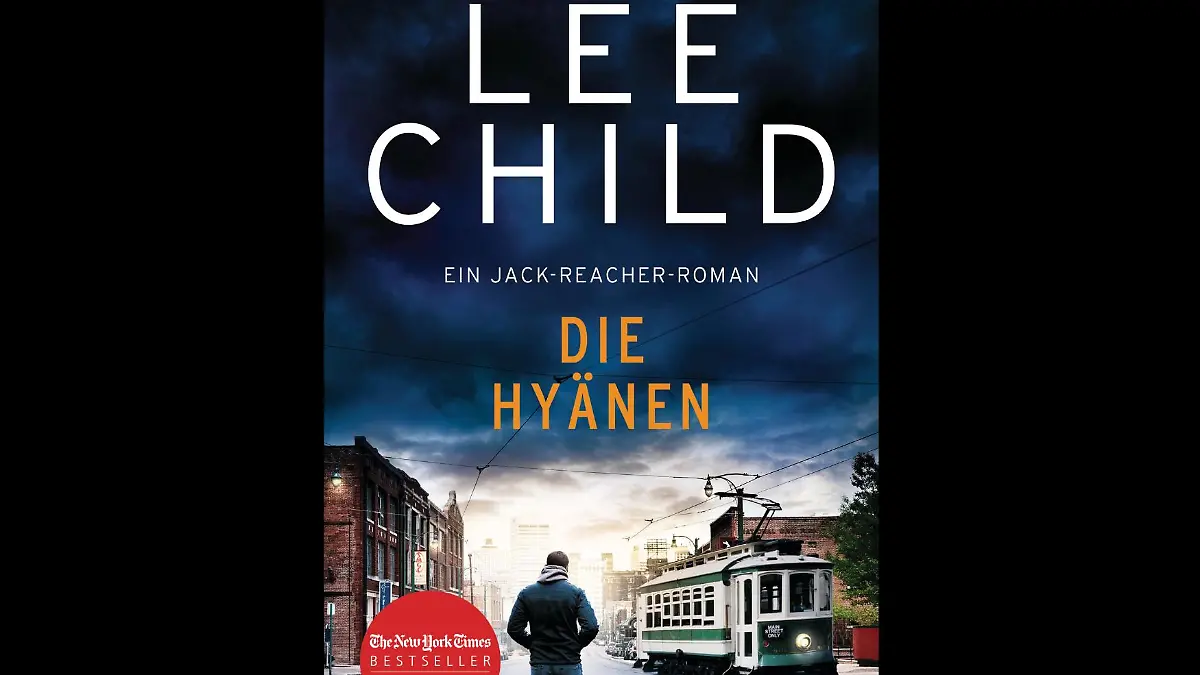Jack Reacher 24: "Die Hyänen" von Lee Child