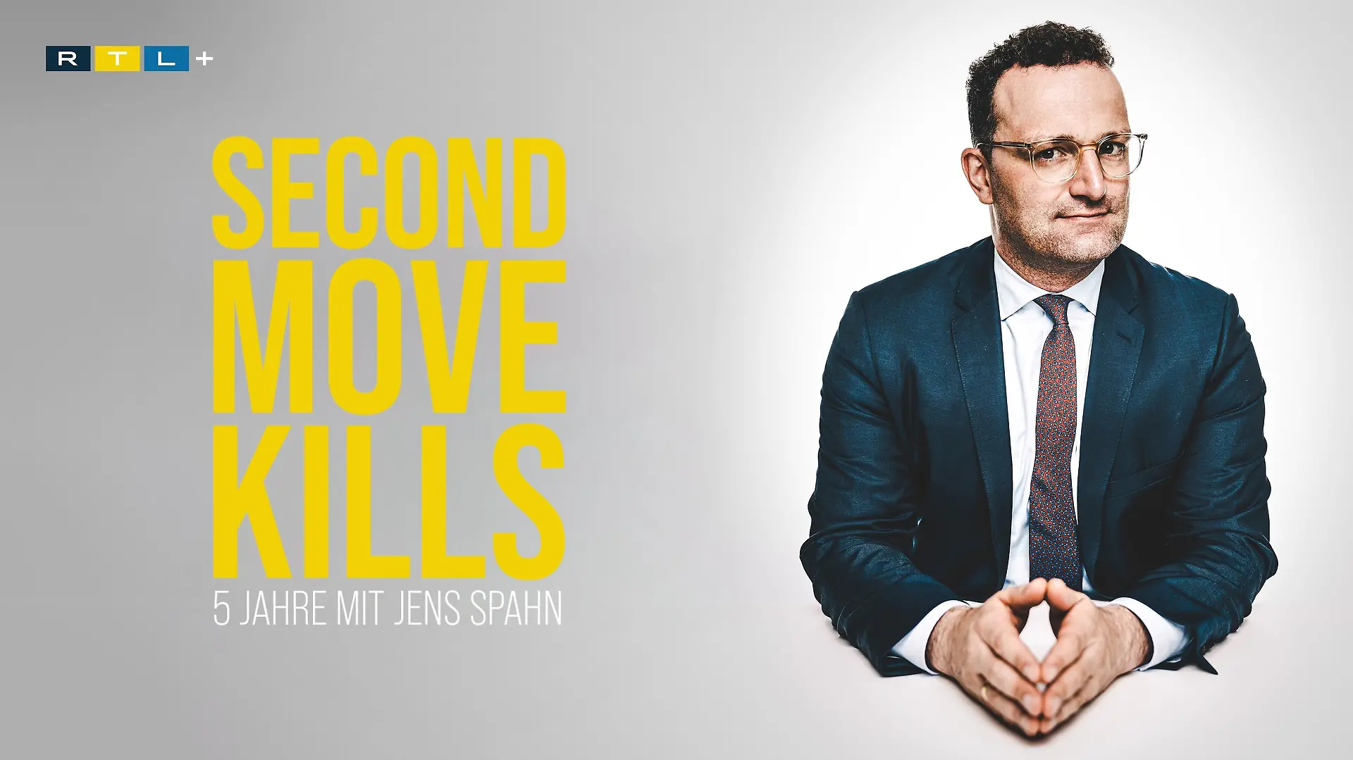 "Second Move Kills - 5 Jahre mit Jens Spahn" ist eine Doku-Reihe auf RTL+.
Die Verwendung des sendungsbezogenen Materials ist nur mit dem Hinweis und Verlinkung auf RTL+ gestattet.