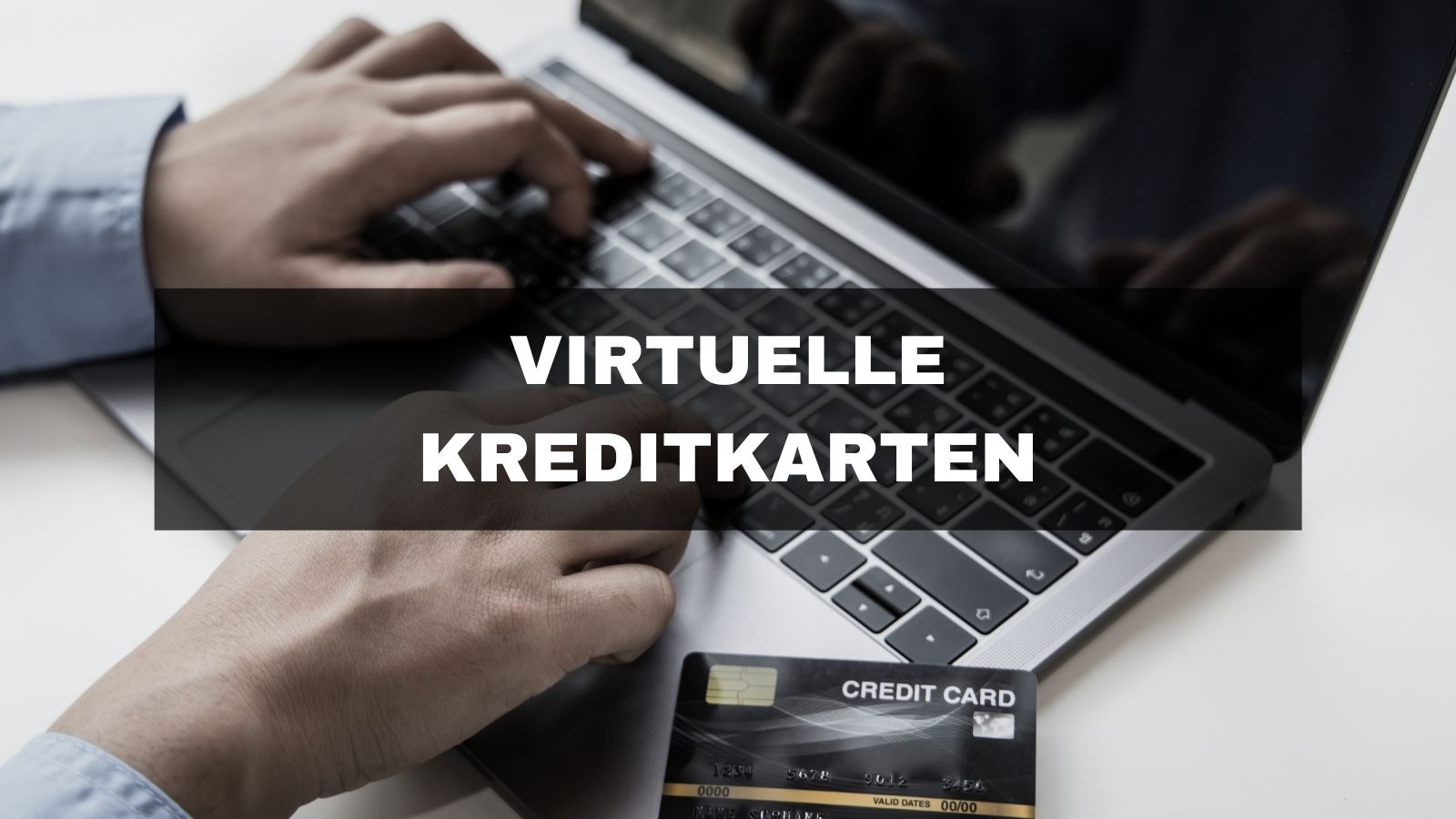 Virtuelle Kreditkarte Die 5 besten Online Kreditkarten im Vergleich (2024)