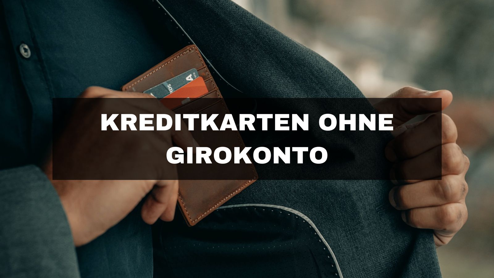 Kreditkarte ohne Girokonto - Die 15 besten Modelle im Vergleich (2026)